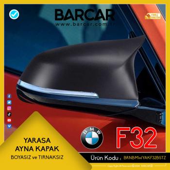 BMW F32 Kasa Yarasa Ayna Kapağı Boyasız Tırnaksız Model