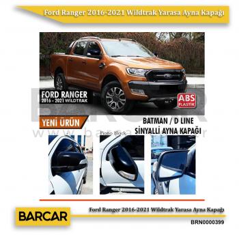 Ford Ranger 2016-2021 Wildtrak Yarasa Ayna Kapağı