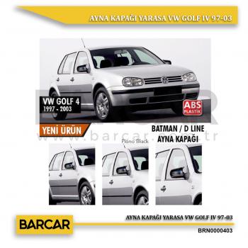 AYNA KAPAĞI YARASA VW GOLF IV 97-03