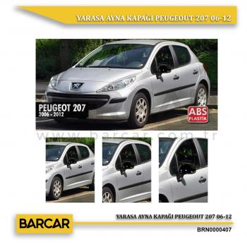 YARASA AYNA KAPAĞI PEUGEOUT 207 06-12