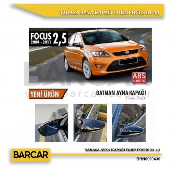 YARASA AYNA KAPAĞI FORD FOCUS 04-11