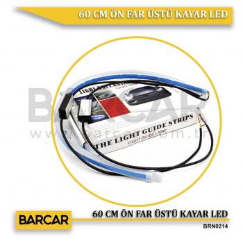 60 CM ÖN FAR ÜSTÜ KAYAR LED