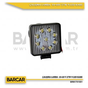 ÇALIŞMA LAMBA 10-60V 27W 9 LED KARE