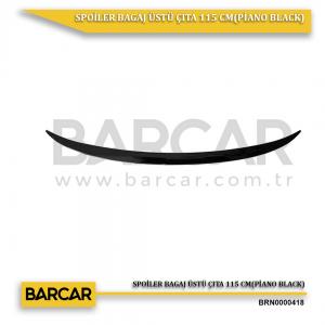 SPOİLER BAGAJ ÜSTÜ ÇITA 115 CM(PİANO BLACK)